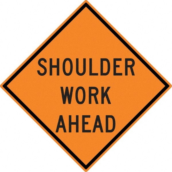 NMC - "Shoulder Work Ahead", 30" Wide x 30" High, Aluminum Construction Roadway Signs - 0.08" Thick, Black on Orange, High Intensity Reflectivity, Diamond, Post Mount - Exact Tooling