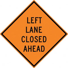 NMC - "Left Lane Close Ahead", 30" Wide x 30" High, Aluminum Construction Roadway Signs - 0.08" Thick, Black on Orange, High Intensity Reflectivity, Diamond, Post Mount - Exact Tooling