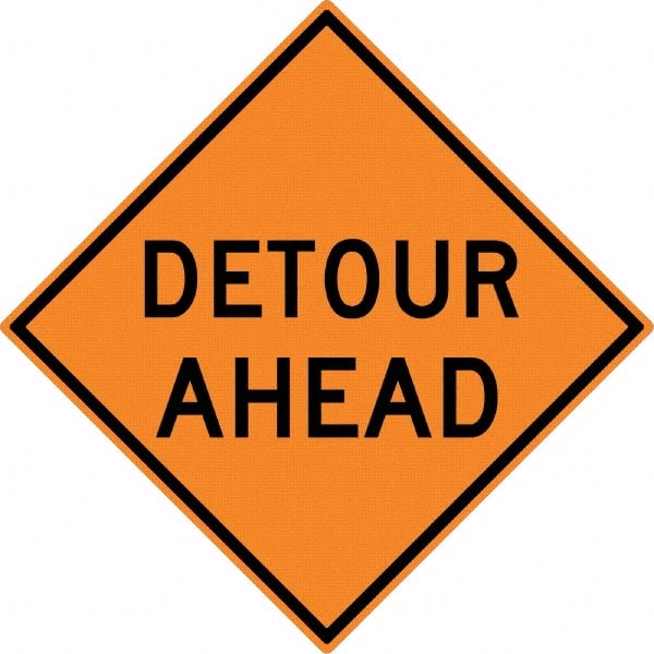 NMC - "Detour Ahead", 30" Wide x 30" High, Aluminum Construction Roadway Signs - 0.08" Thick, Black on Orange, High Intensity Reflectivity, Diamond, Post Mount - Exact Tooling