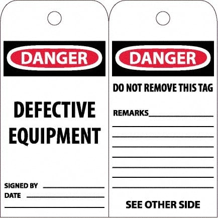 NMC - 6" High x 3" Long, DANGER - DEFECTIVE EQUIPMENT, English Safety & Facility Accident Prevention Tag - Tag Header: Danger, 2 Sides, White Poly - Exact Tooling