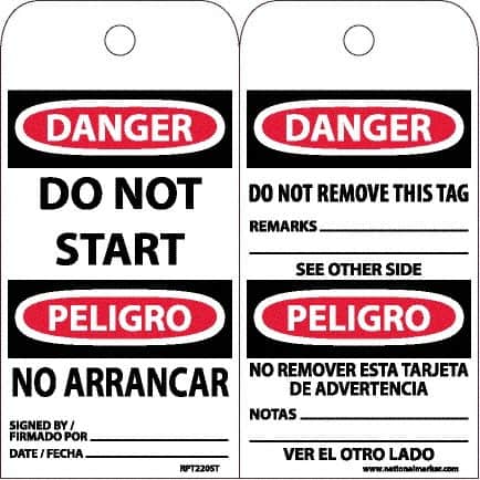 NMC - 6" High x 3" Long, DANGER - DO NOT START, English & Spanish Safety & Facility Accident Prevention Tag - Tag Header: Danger, 2 Sides, White Poly - Exact Tooling