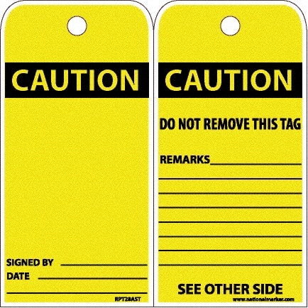 NMC - 6" High x 3" Long, CAUTION, English Safety & Facility Accident Prevention Tag - Tag Header: CAUTION, 2 Sides, White Poly - Exact Tooling