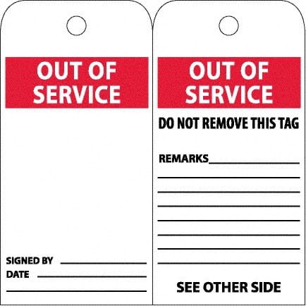 NMC - 4" High x 8" Long, OUT OF SERVICE, English Safety & Facility Accident Prevention Tag - 2 Sides, White Poly - Exact Tooling