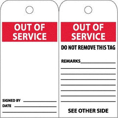 NMC - 4" High x 8" Long, OUT OF SERVICE, English Safety & Facility Accident Prevention Tag - 2 Sides, White Poly - Exact Tooling