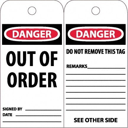 NMC - 4" High x 8" Long, DANGER - OUT OF ORDER, English Safety & Facility Accident Prevention Tag - Tag Header: Danger, 2 Sides, White Poly - Exact Tooling