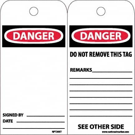 NMC - 4" High x 8" Long, DANGER, English Safety & Facility Accident Prevention Tag - Tag Header: Danger, 2 Sides, White Poly - Exact Tooling