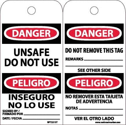 NMC - 6" High x 3" Long, DANGER - UNSAFE DO NOT USE, English & Spanish Safety & Facility Accident Prevention Tag - Tag Header: Danger, 2 Sides, White Poly - Exact Tooling