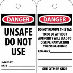 NMC - 6" High x 3" Long, DANGER - UNSAFE DO NOT USE, English Safety & Facility Accident Prevention Tag - Tag Header: Danger, 2 Sides, White Unrippable Vinyl - Exact Tooling
