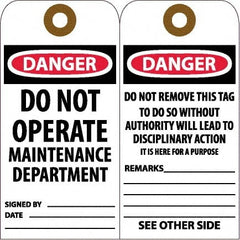 NMC - 6" High x 3" Long, DANGER - DO NOT OPERATE - MAINTENANCE DEPARTMENT, English Safety & Facility Accident Prevention Tag - Tag Header: Danger, 2 Sides, White Unrippable Vinyl - Exact Tooling