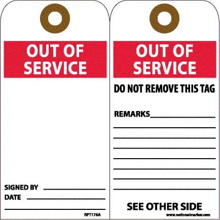 NMC - 6" High x 3" Long, OUT OF SERVICE, English Safety & Facility Accident Prevention Tag - 2 Sides, White Unrippable Vinyl - Exact Tooling