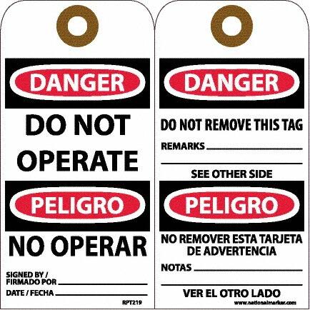 NMC - 6" High x 3" Long, DANGER - DO NOT OPERATE, English & Spanish Safety & Facility Accident Prevention Tag - Tag Header: Danger, 2 Sides, White Unrippable Vinyl - Exact Tooling