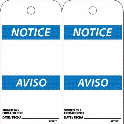 NMC - 6" High x 3" Long, Notice, English & Spanish Safety & Facility Accident Prevention Tag - Tag Header: Notice, 2 Sides, White Unrippable Vinyl - Exact Tooling