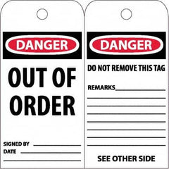 NMC - 6" High x 3" Long, DANGER - OUT OF ORDER, English Safety & Facility Accident Prevention Tag - Tag Header: Danger, 2 Sides, White Unrippable Vinyl - Exact Tooling