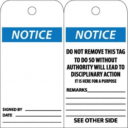 NMC - 6" High x 3" Long, Notice, English Safety & Facility Accident Prevention Tag - Tag Header: Notice, 2 Sides, White Poly - Exact Tooling