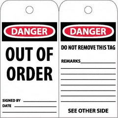 NMC - 6" High x 3" Long, DANGER - OUT OF ORDER, English Safety & Facility Accident Prevention Tag - Tag Header: Danger, 2 Sides, White Poly - Exact Tooling