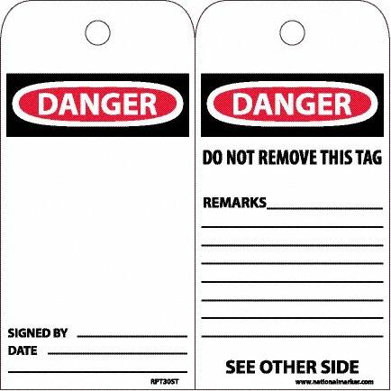 NMC - 6" High x 3" Long, DANGER, English Safety & Facility Accident Prevention Tag - Tag Header: Danger, 2 Sides, White Poly - Exact Tooling