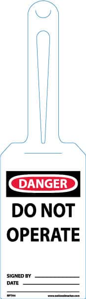 NMC - 11-1/4" High x 3-1/4" Long, DANGER - DO NOT OPERATE, English Safety & Facility Tag - Tag Header: Danger, 1 Side, White Unrippable Vinyl - Exact Tooling