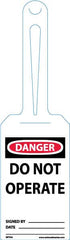 NMC - 11-1/4" High x 3-1/4" Long, DANGER - DO NOT OPERATE, English Safety & Facility Tag - Tag Header: Danger, 1 Side, White Unrippable Vinyl - Exact Tooling