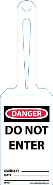 NMC - 11-1/4" High x 3-1/4" Long, DANGER - DO NOT ENTER, English Safety & Facility Tag - Tag Header: Danger, 1 Side, White Unrippable Vinyl - Exact Tooling