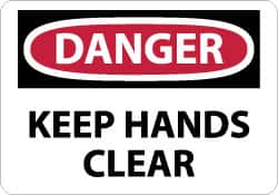 NMC - "Danger - Keep Hands Clear", 7" Long x 10" Wide, Rigid Plastic Safety Sign - Rectangle, 0.05" Thick, Use for Accident Prevention - Exact Tooling