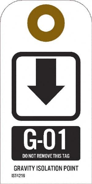NMC - 4" High x 2" Long, GR - 01 THRU GR - 10 DO NOT REMOVE THIS TAG GRAVITY ISOLATION POINT, English Safety & Facility Energy Isolation Tag - 1 Side, White Unrippable Vinyl - Exact Tooling