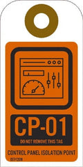 NMC - 4" High x 2" Long, CP - 01 THRU CP - 10 DO NOT REMOVE THIS TAG CONTROL PANEL ISOLATION POINT, English Safety & Facility Energy Isolation Tag - 1 Side, Orange Unrippable Vinyl - Exact Tooling