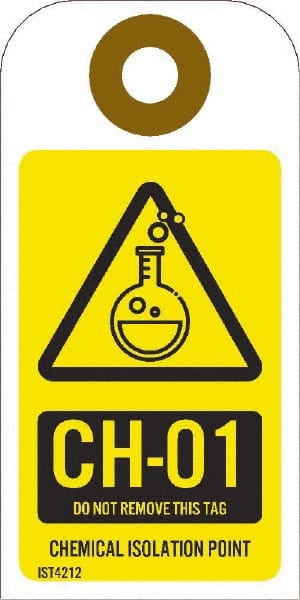 NMC - 4" High x 2" Long, CH - 01 THRU CH - 10 DO NOT REMOVE THIS TAG CHEMICAL ISOLATION POINT, English Safety & Facility Energy Isolation Tag - 1 Side, Yellow Unrippable Vinyl - Exact Tooling