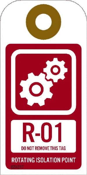NMC - 4" High x 2" Long, R - 01 THRU R - 10 DO NOT REMOVE THIS TAG ROTATING ISOLATION POINT, English Safety & Facility Energy Isolation Tag - 1 Side, Red Unrippable Vinyl - Exact Tooling