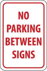 NMC - "No Parking Between Signs", 12" Wide x 18" High, Aluminum No Parking & Tow Away Signs - 0.04" Thick, Red on White, Rectangle, Wall Mount - Exact Tooling
