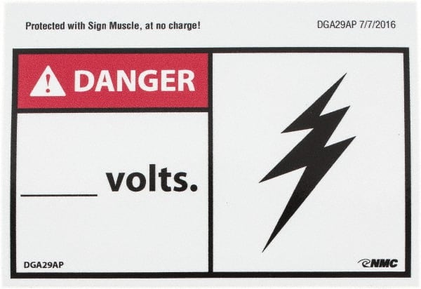 NMC - Accident Prevention Label, Header: DANGER - Legend: Danger - ____ Volts, English, Red, Black & White, 5" Long x 3" High, Sign Muscle Finish - Exact Tooling