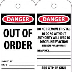 NMC - 6" High x 3" Long, DANGER - OUT OF ORDER, English Safety & Facility Accident Prevention Tag - Tag Header: Danger, 2 Sides, White Poly - Exact Tooling