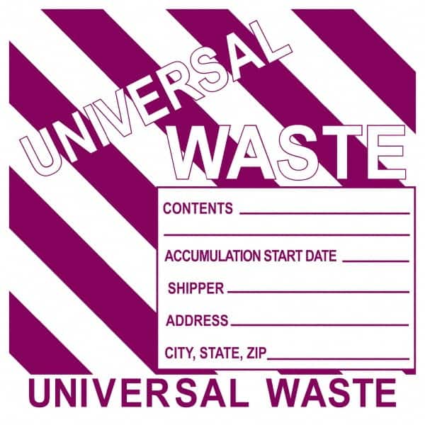 NMC - Universal Label - Legend: Universal Waste Contents______ Accumulation Start Date_____ Shipper_____ Address____ City, State, Zip____, English, Purple, 6" Long x 6" High, Sign Muscle Finish - Exact Tooling