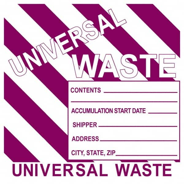 NMC - Universal Label - Legend: Universal Waste Contents______ Accumulation Start Date_____ Shipper_____ Address____ City, State, Zip____, English, Purple, 6" Long x 6" High, Sign Muscle Finish - Exact Tooling