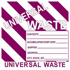 NMC - Universal Label - Legend: Universal Waste Contents______ Accumulation Start Date_____ Shipper_____ Address____ City, State, Zip____, English, Purple, 6" Long x 6" High, Sign Muscle Finish - Exact Tooling