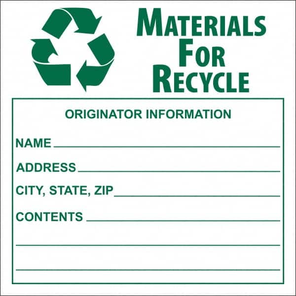 NMC - Universal Label - Legend: Materials for Recycle - Originator Information - Name _____, Address _____, City, State, Zip _____, Contents _______, English, Green, 6" Long x 6" High, Sign Muscle Finish - Exact Tooling