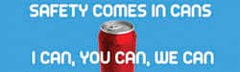NMC - Safety Comes in Cans - I Can, You Can, We Can, 60 Inch Long x 36 Inch High, Safety Banner - Polyethylene, English, Printed on 1 Side - Exact Tooling