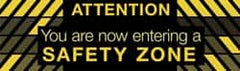 NMC - Attention - You Are Now Entering a Safety Zone, 120 Inch Long x 36 Inch High, Safety Banner - Polyethylene, English, Printed on 1 Side - Exact Tooling