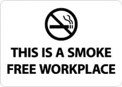 NMC - "This Is a Smoke Free Workplace", 10" Long x 14" Wide, Aluminum Safety Sign - Rectangle, 0.04" Thick, Use for Smoking Regulations - Exact Tooling
