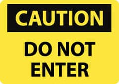 NMC - "Caution - Do Not Enter", 10" Long x 14" Wide, Aluminum Safety Sign - Rectangle, 0.04" Thick, Use for Security & Admittance - Exact Tooling