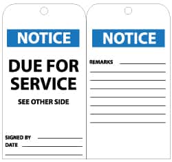 NMC - 3" High x 6" Long, NOTICE - DUE FOR SERVICE, English Safety & Facility Lockout Tag - Tag Header: Notice, 2 Sides, Black, White & Blue Unrippable Vinyl - Exact Tooling