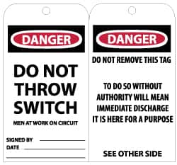 NMC - 3" High x 6" Long, DANGER - DO NOT THROW SWITCH - MEN AT WORK ON CIRCUIT, English Safety & Facility Lockout Tag - Tag Header: Danger, 2 Sides, Black, Red & White Unrippable Vinyl - Exact Tooling