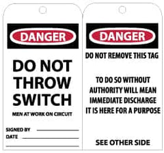 NMC - 3" High x 6" Long, DANGER - DO NOT THROW SWITCH - MEN AT WORK ON CIRCUIT, English Safety & Facility Lockout Tag - Tag Header: Danger, 2 Sides, Black, Red & White Unrippable Vinyl - Exact Tooling