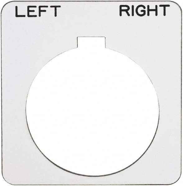 Schneider Electric - Square, Plastic Legend Plate - Left-Right - White Background, Black Letters, 1.22 Inch Hole Diameter, 1-3/4 Inch Square - Exact Tooling