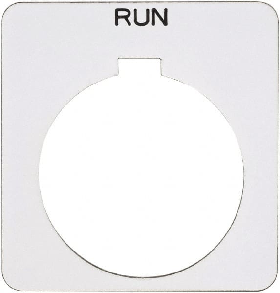 Schneider Electric - Square, Plastic Legend Plate - Run - White Background, Black Letters, 1.22 Inch Hole Diameter, 1-3/4 Inch Square - Exact Tooling
