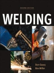 McGraw-Hill - Welding Publication, 2nd Edition - by Don Geary & Rex Miller, McGraw-Hill, 2011 - Exact Tooling