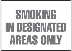 NMC - "Smoking in Designated Areas Only", 10" Long x 14" Wide, Rigid Plastic Safety Sign - Rectangle, 0.05" Thick, Use for Smoking Regulations - Exact Tooling