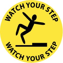 NMC - Watch Your Step, Anti-Skid Pressure-Sensitive Vinyl Floor Sign - Round, Black on Yellow, Adhesive Backed, For Accident Prevention - Exact Tooling