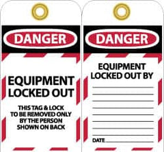 NMC - 3" High x 6" Long, DANGER - EQUIPMENT LOCKED OUT - THIS TAG & LOCK TO BE REMOVED ONLY BY THE PERSON SHOWN ON BACK, English Safety & Facility Lockout Tag - Tag Header: Danger, 2 Sides, Black, Red & White Unrippable Vinyl - Exact Tooling