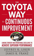 McGraw-Hill - TOYOTA WAY TO CONTINUOUS IMPROVEMENT Handbook, 1st Edition - by Jeffrey Liker & James K. Franz, McGraw-Hill, 2011 - Exact Tooling