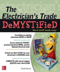 McGraw-Hill - ELECTRICIANS TRADE DEMYSTIFIED Handbook, 1st Edition - by David Herres, McGraw-Hill, 2013 - Exact Tooling